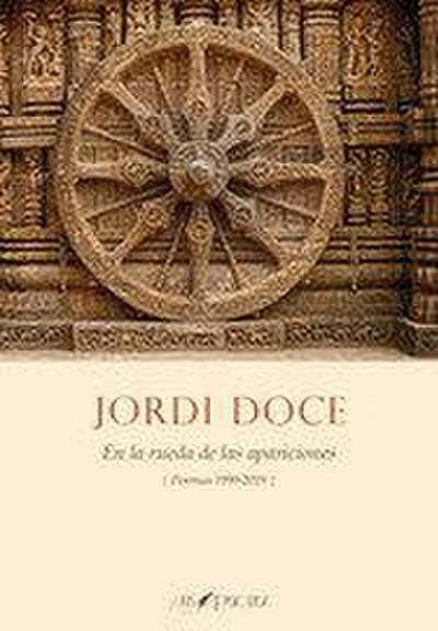 En la rueda de las apariciones : poemas 1990-2019