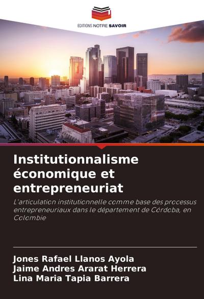 Institutionnalisme économique et entrepreneuriat