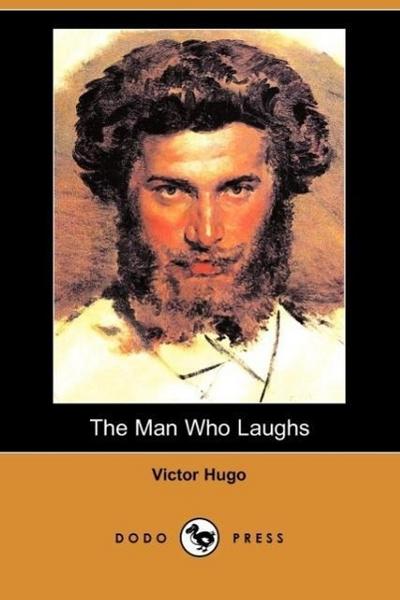 The Man Who Laughs (Dodo Press)
