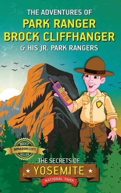 The Adventures of Park Ranger Brock Cliffhanger & His Jr. Park Rangers