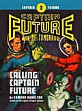 Captain Future #2: Calling Captain Future