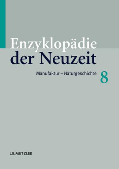 Enzyklopädie der Neuzeit; .