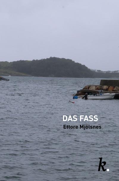 Das Fass