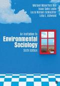 An Invitation to Environmental Sociology
