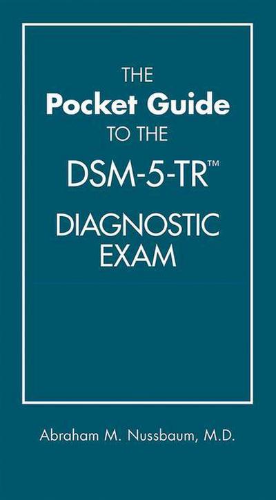 The Pocket Guide to the DSM-5-TR® Diagnostic Exam