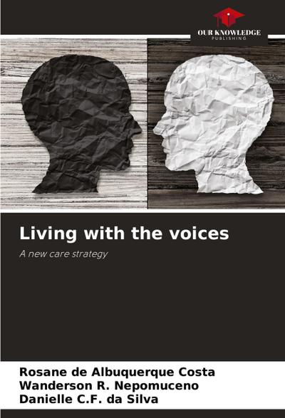 Living with the voices