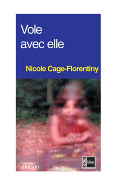 Cage-Florentiny, N: Vole avec elle