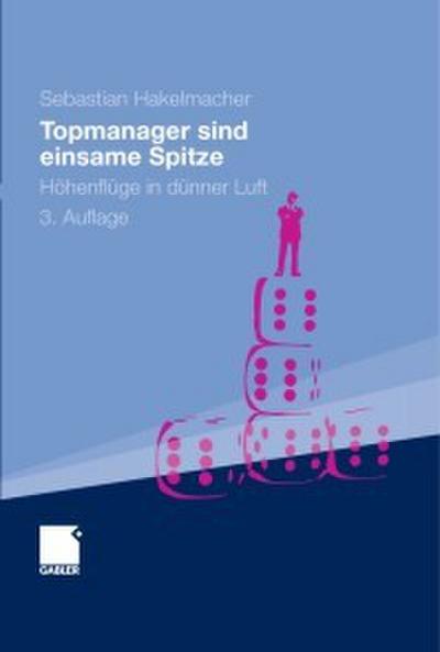 Topmanager sind einsame Spitze