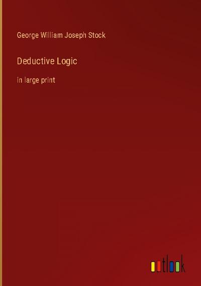 Deductive Logic