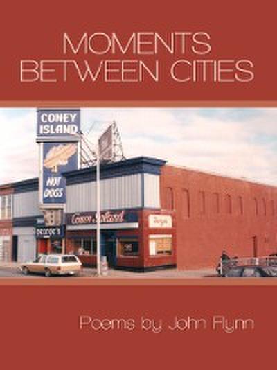 Moments Between Cities