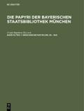 Griechische Papyri (Nr. 45 - 154)
