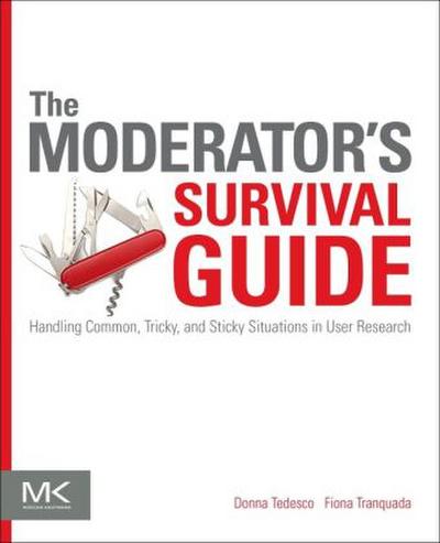 The Moderator’s Survival Guide