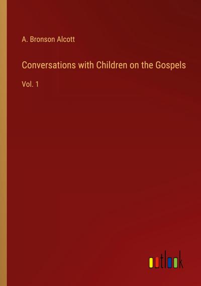 Conversations with Children on the Gospels