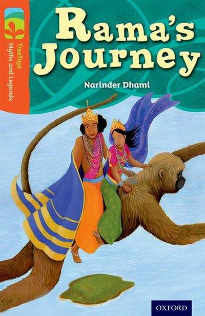 Oxford Reading Tree TreeTops Myths and Legends: Level 13: Rama’s Journey