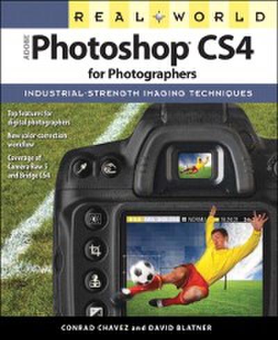 Real World Adobe Photoshop CS4 for Photographers