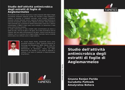 Studio dell’attività antimicrobica degli estratti di foglie di Aeglemarmelos