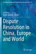 Dispute Resolution in China, Europe and World
