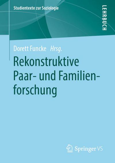 Rekonstruktive Paar- und Familienforschung