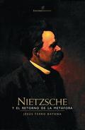 Nietzsche y el retorno de la metáfora