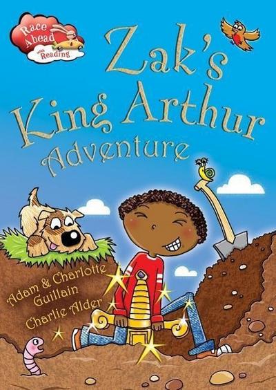 Zak’s King Arthur Adventure