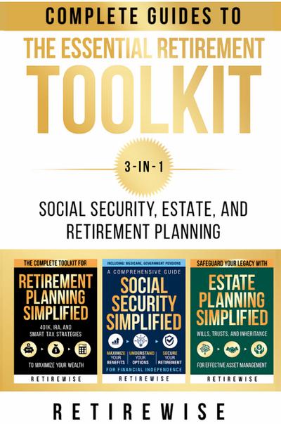 The Essential Retirement Toolkit