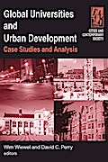 Global Universities and Urban Development: Case Studies and Analysis