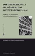 Das Internationale Militärtribunal von Nürnberg 1945/46