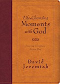 Life-Changing Moments with God