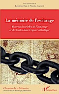 La mémoire de l’esclavage