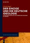 Der Einzige und die Deutsche Ideologie