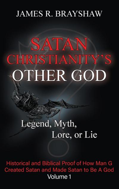 Satan Christianity’s Other God
