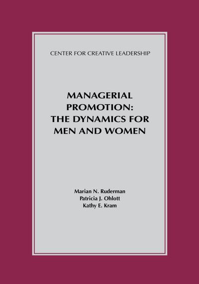Managerial Promotion: The Dynamics for Men and Women