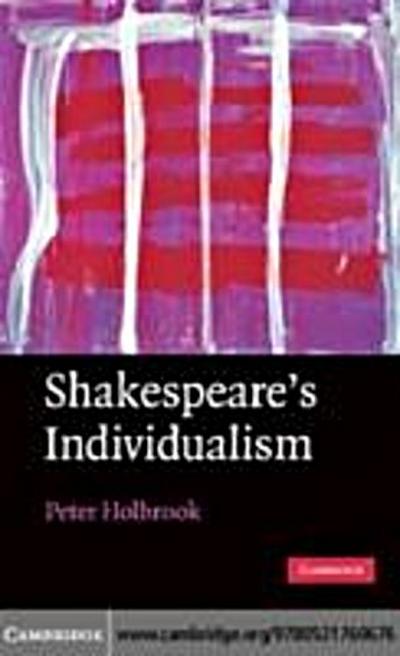 Shakespeare’s Individualism
