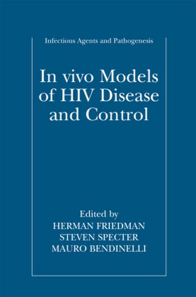 In vivo Models of HIV Disease and Control