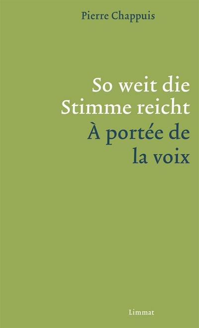 Chappuis, P: So weit die Stimme reicht /À portèe la voix