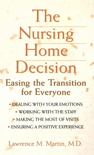 The Nursing Home Decision