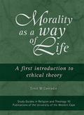 Morality as a Way of Life