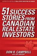 51 Success Stories from Canadian Real Estate Inves