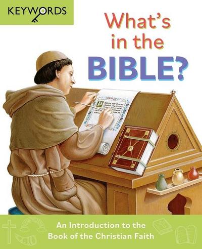 What’s in the Bible?