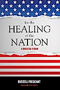 For the Healing of the Nation