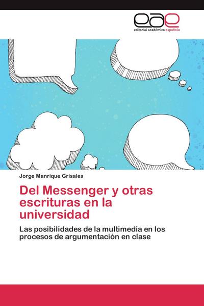Del Messenger y otras escrituras en la universidad