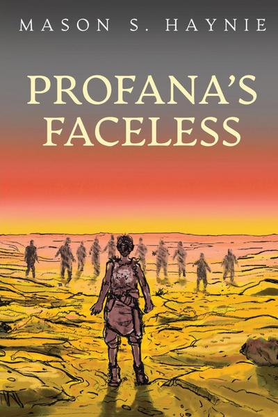 PROFANA’S FACELESS