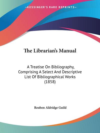 The Librarian’s Manual