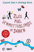 Zwei Mal Schmetterlinge im Bauch