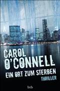 Ein Ort zum Sterben von Carol O&#8217;Connell | Ebook