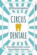 Circus Dentale