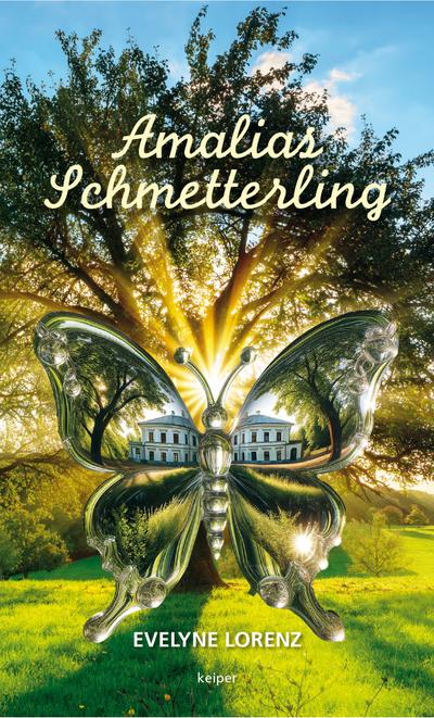 Lorenz, E: Amalias Schmetterling