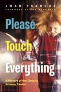 Please Touch Everything
