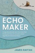 Echo Maker
