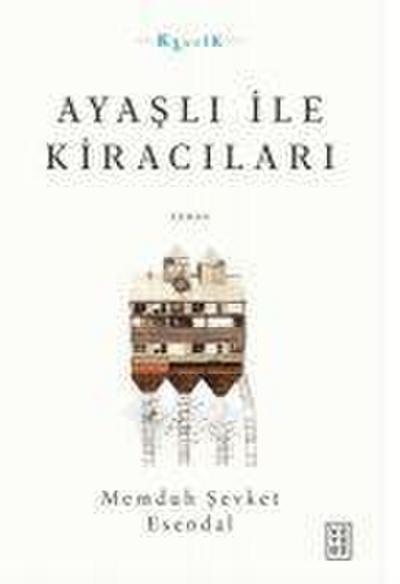 Ayasli ile Kiracilari